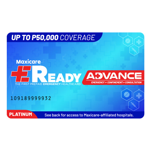Maxicare EReady Advance Platinum - Emergency Room coverage plus confinement  with access to the 6 major hospitals
